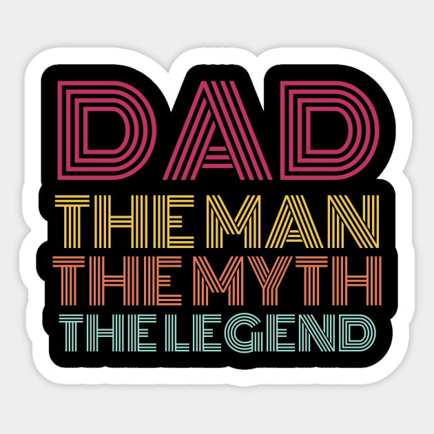 DAD The Man, the myth, the legend Sticker by samsamteez